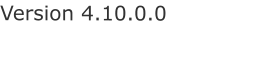 Version 4.10.0.0
